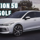 Volkswagen has started selling the new Golf in Europe and launched the Edition 50 anniversary model