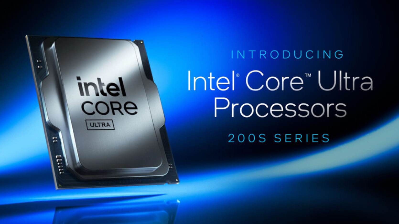 Intel unveils Core Ultra 200S Arrow Lake desktop processors - with Xe graphics and improved power efficiency