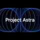 Google showed off Project Astra, an AI assistant with voice and visual recognition similar to GPT-4o